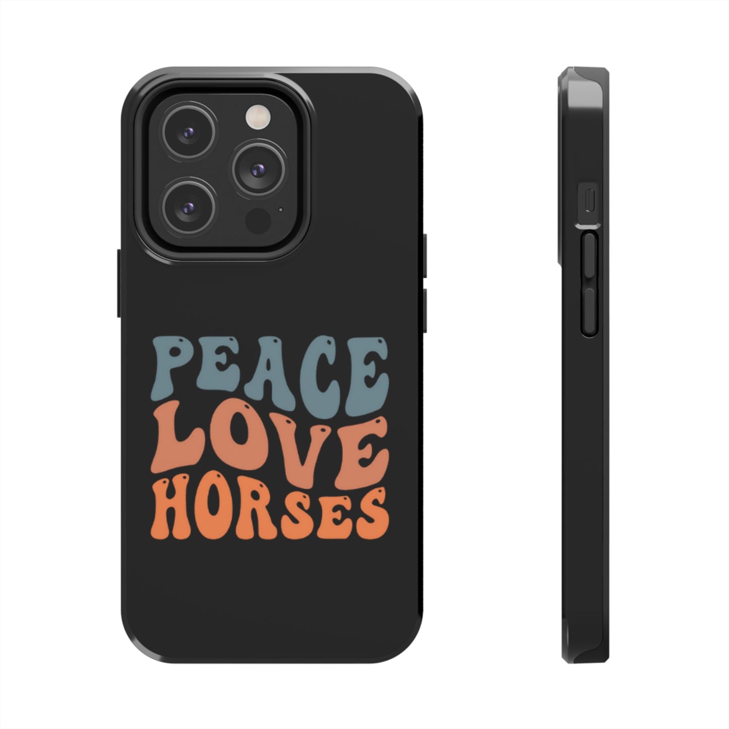 Peace Love Horses Phone Case — Retro Horse Lover Protective Case