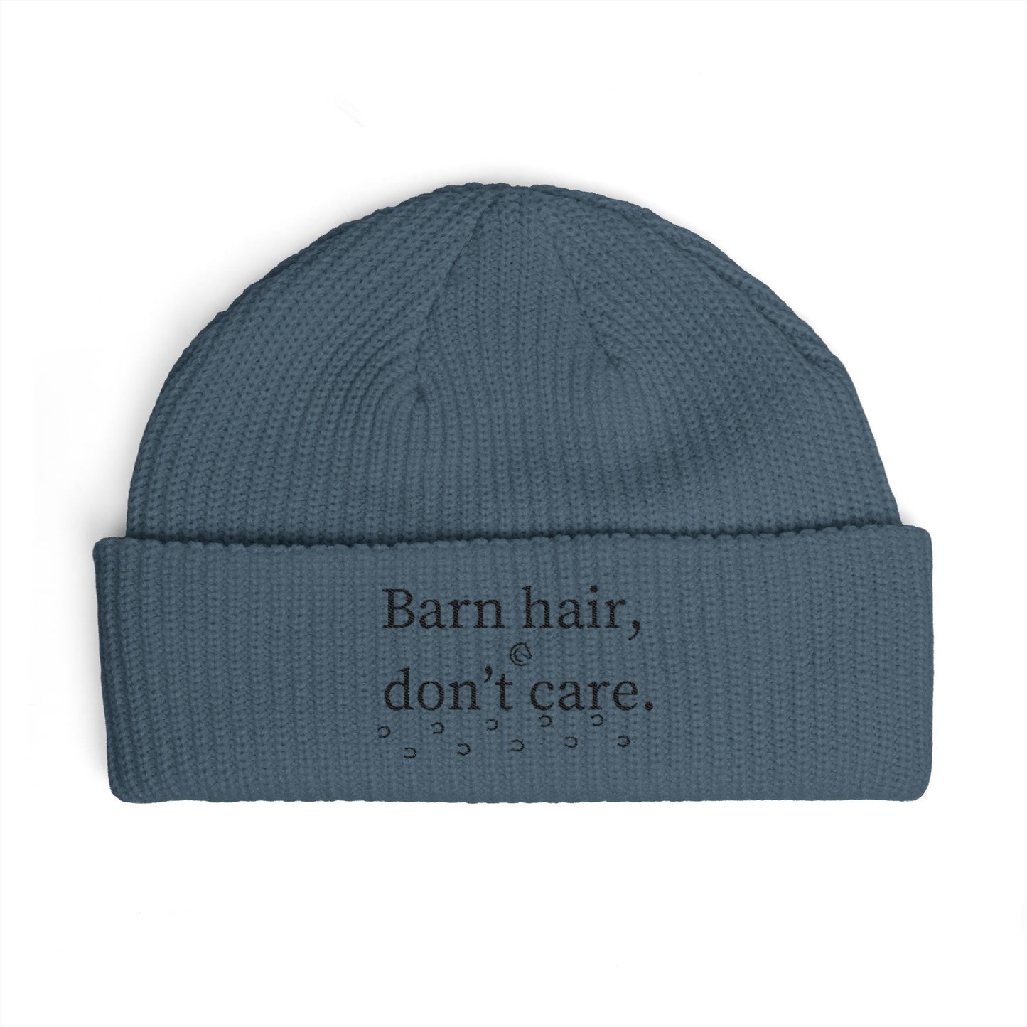 Cuff Beanie - "Barn hair, don't care." Barn Life Beanie