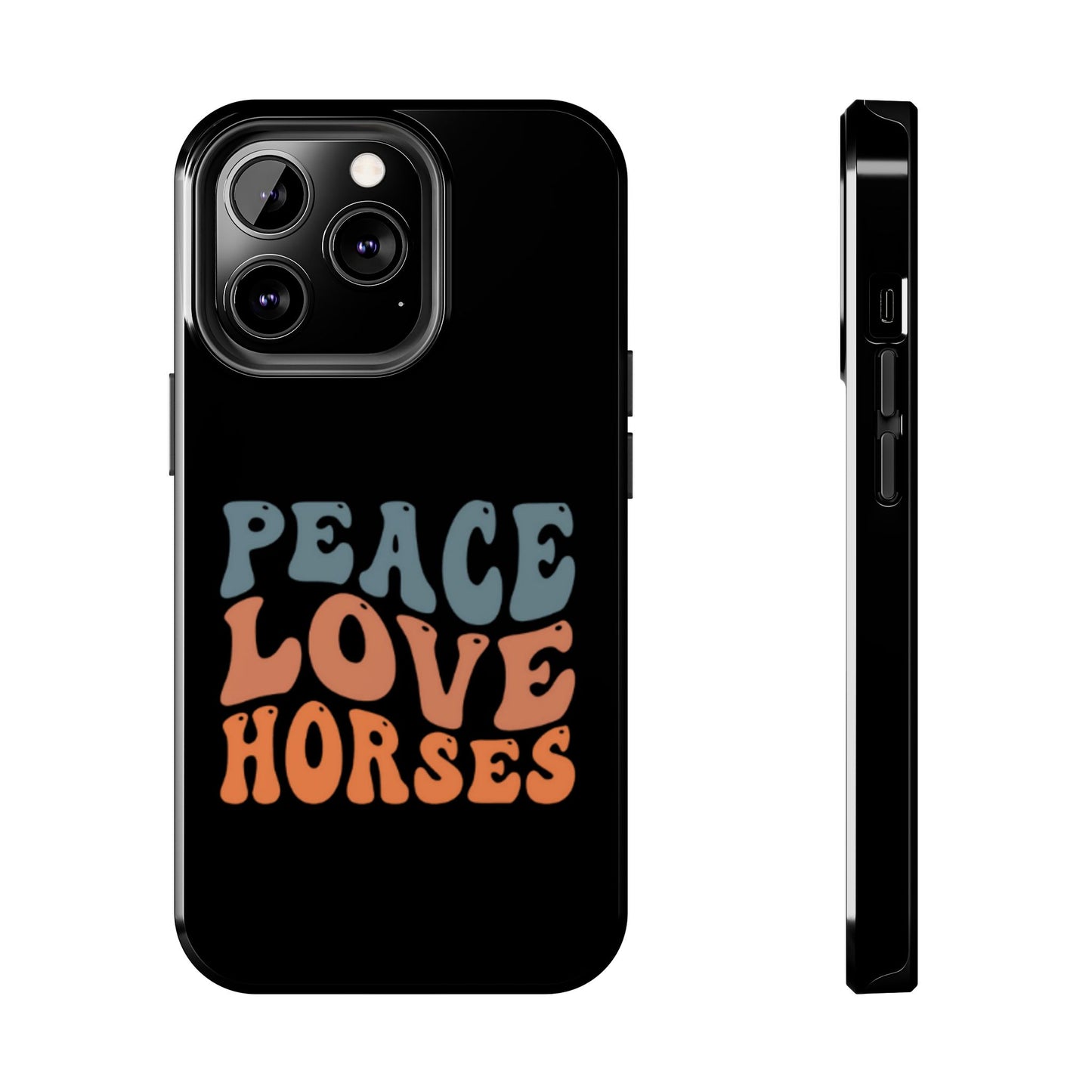Peace Love Horses Phone Case — Retro Horse Lover Protective Case