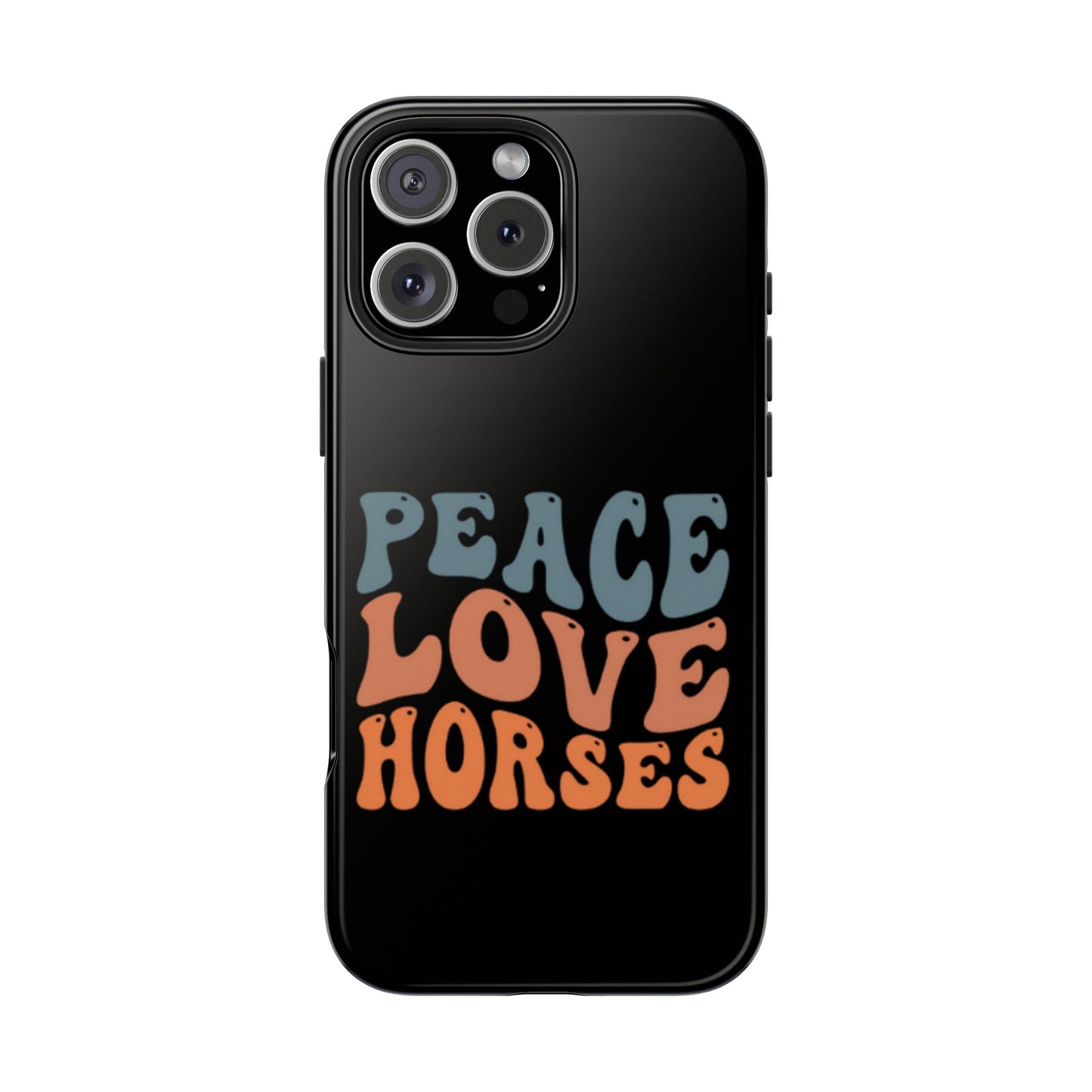 Peace Love Horses Phone Case — Retro Horse Lover Protective Case
