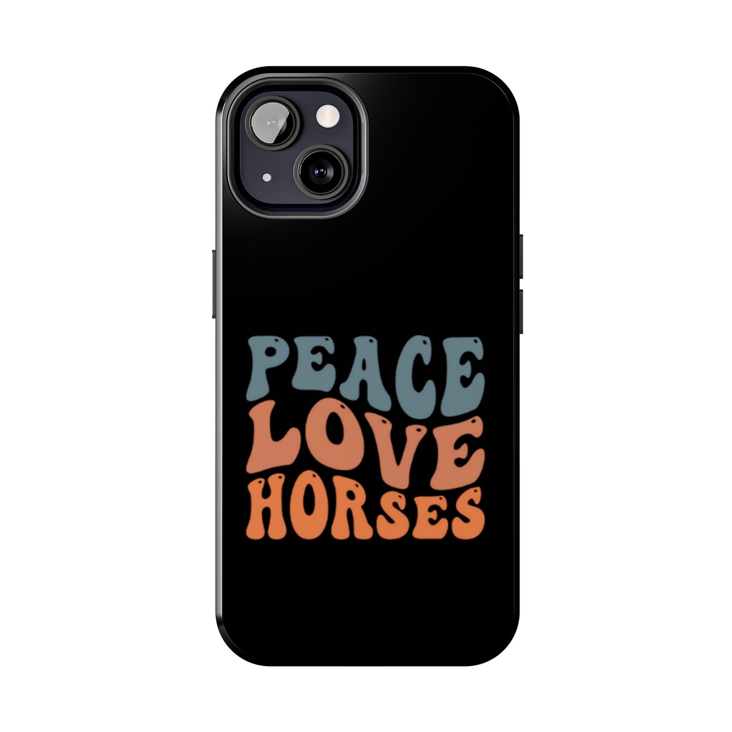 Peace Love Horses Phone Case — Retro Horse Lover Protective Case