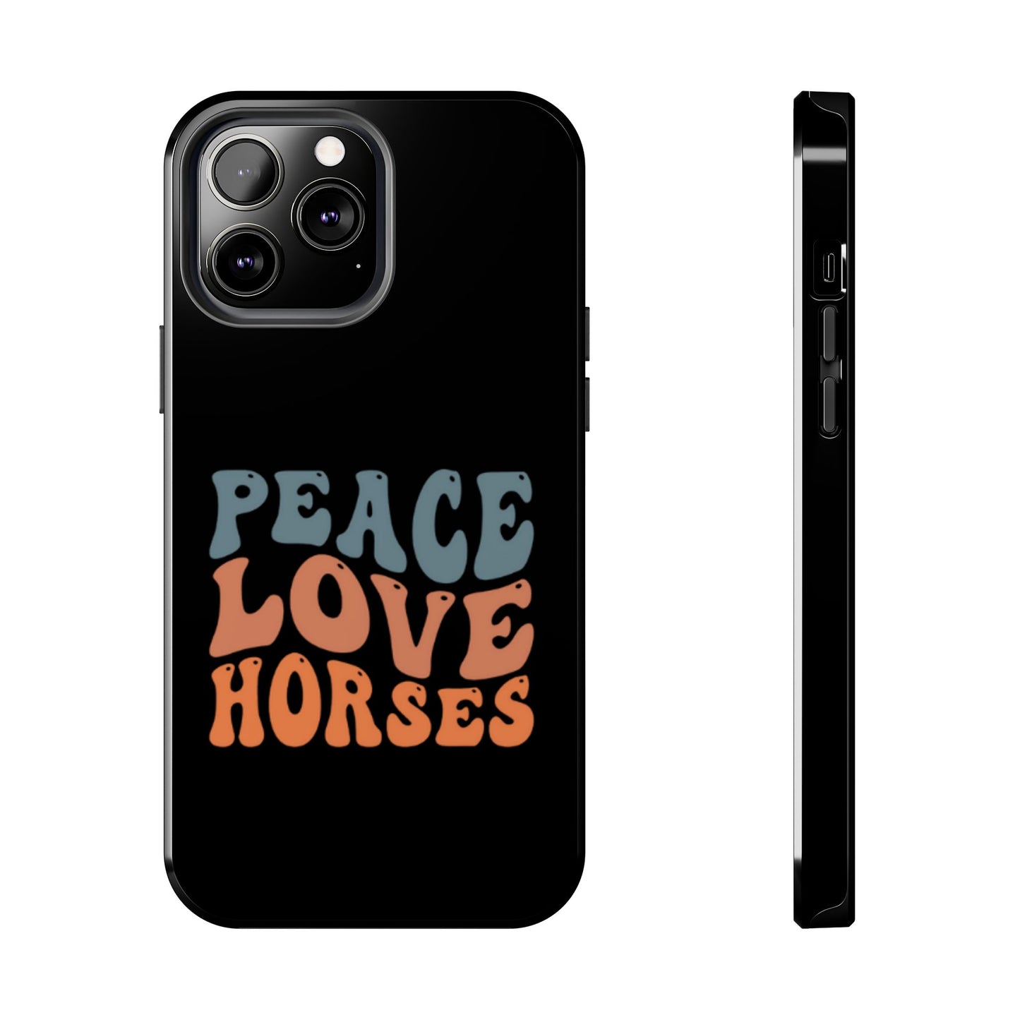 Peace Love Horses Phone Case — Retro Horse Lover Protective Case