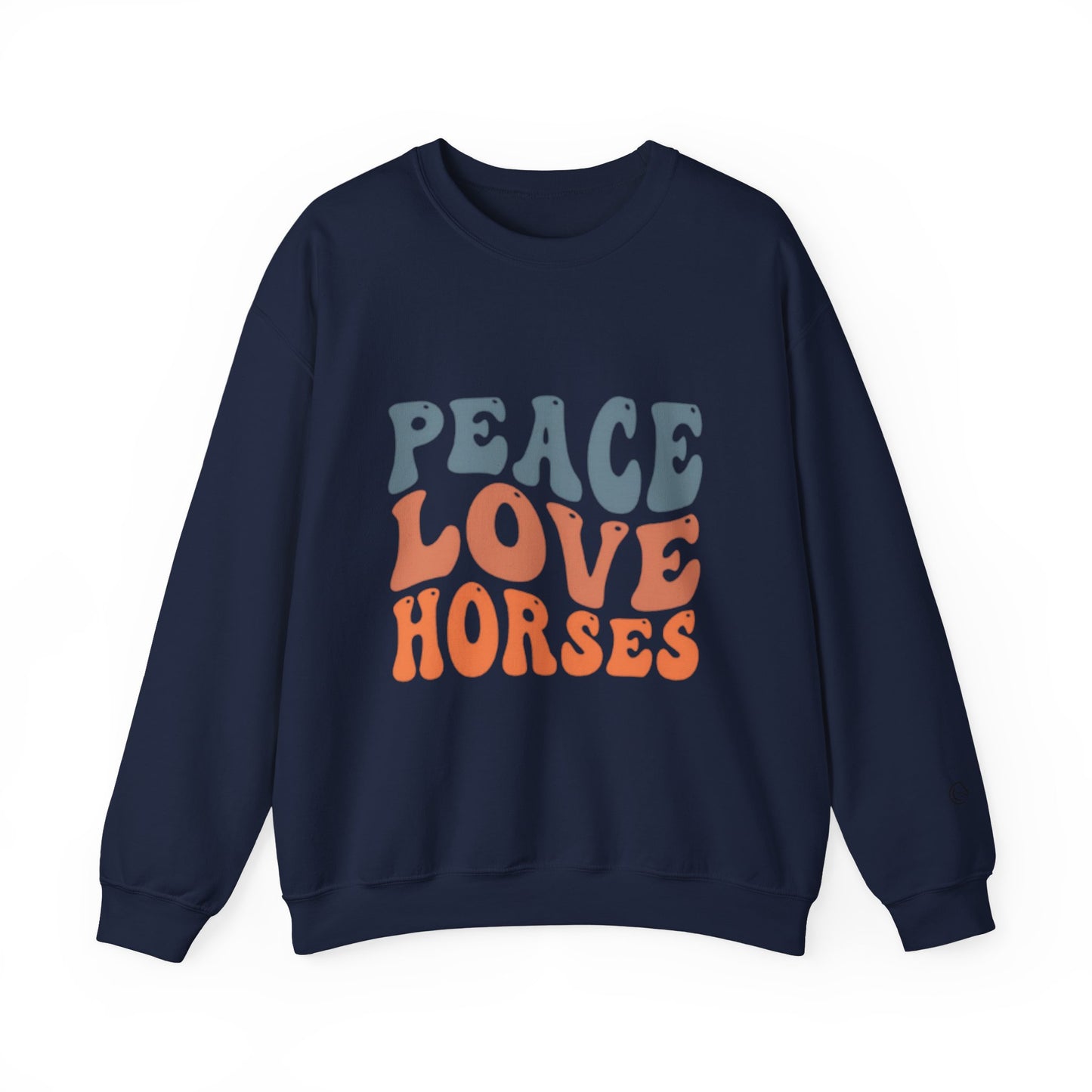 Peace Love Horses Sweatshirt — Retro Equestrian Crewneck