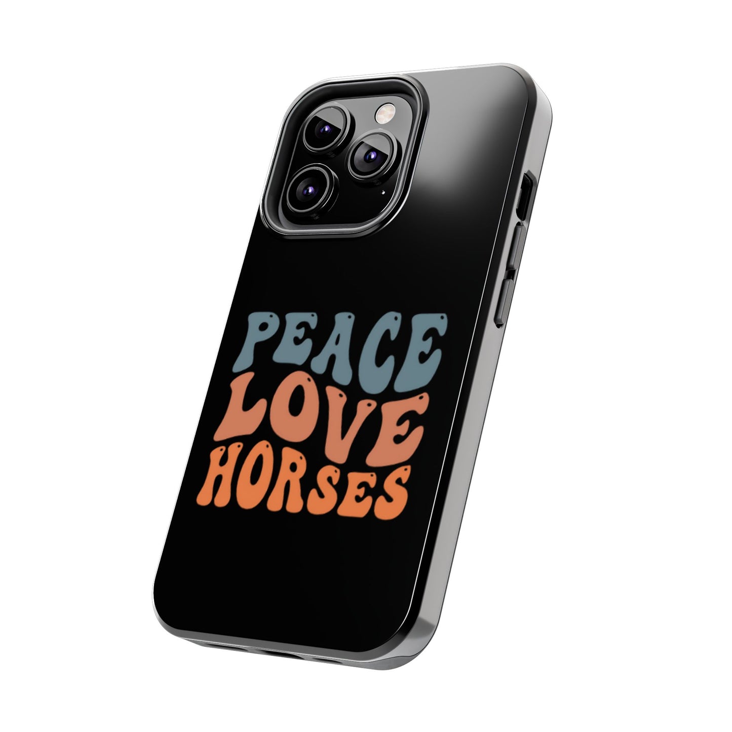 Peace Love Horses Phone Case — Retro Horse Lover Protective Case