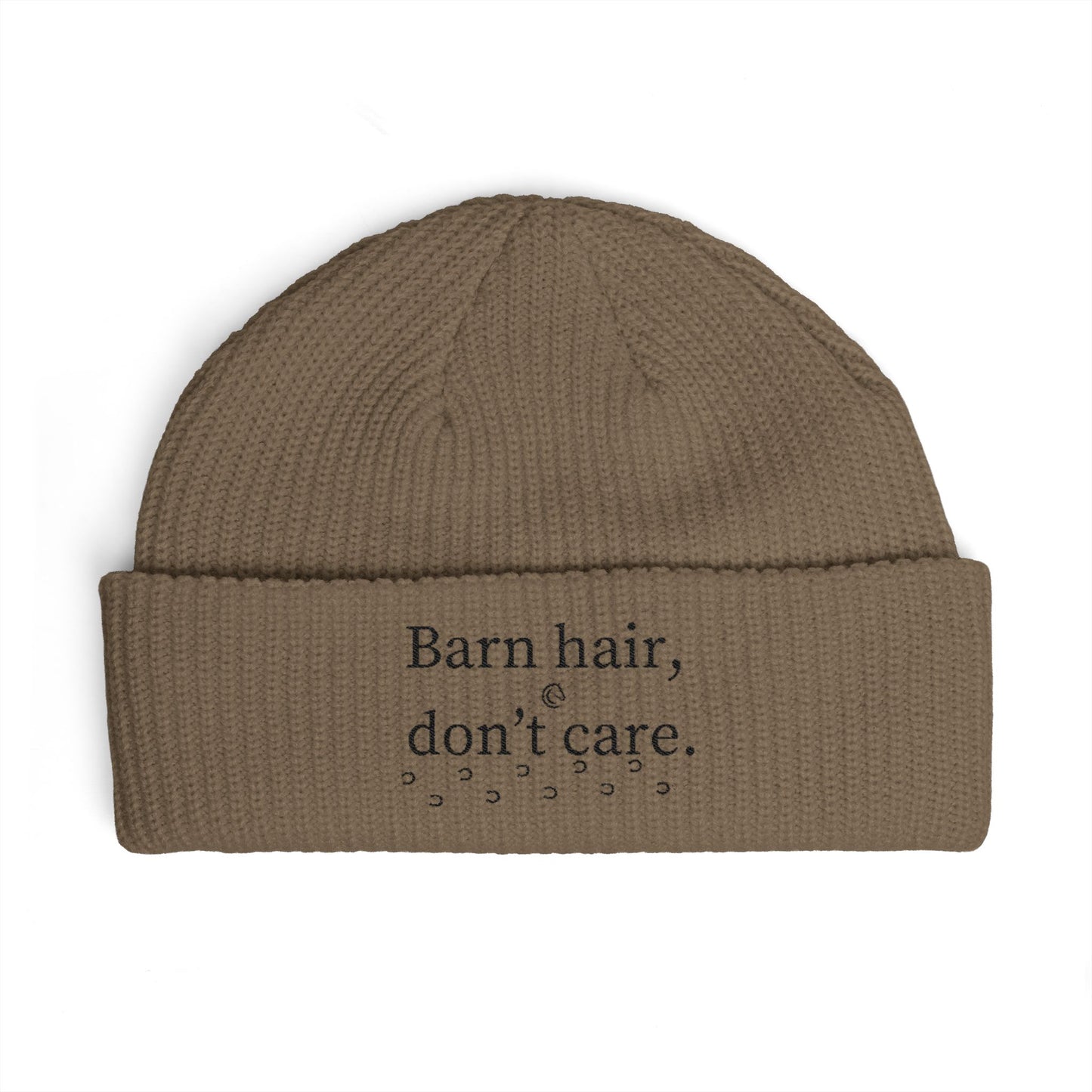 Cuff Beanie - "Barn hair, don't care." Barn Life Beanie